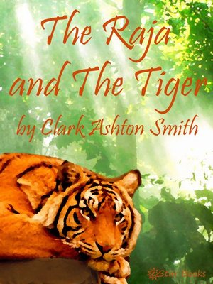 cover image of The Raja and the Tiger